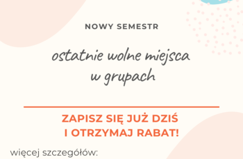 nowy semestr - zapisz się już dziś i otrzymaj rabat! 