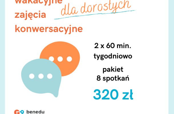 Wakacyjne zajęcia konwersacyjne dla dorosłych